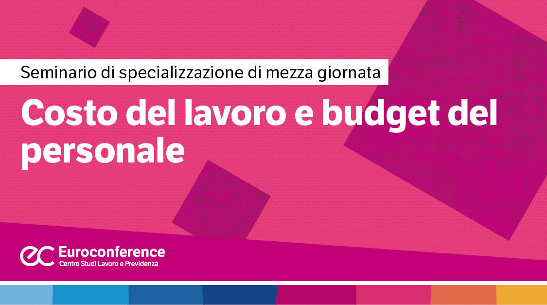 Immagine Costo del lavoro e budget del personale | Euroconference
